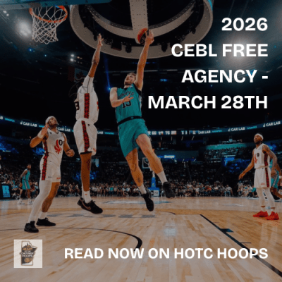 2026 CEBL Free Agency – March&nbsp;28th