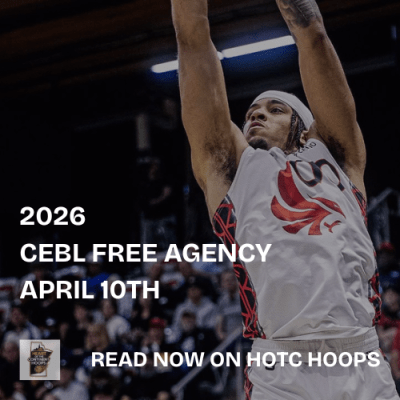 2026 CEBL Free Agency – April&nbsp;10th