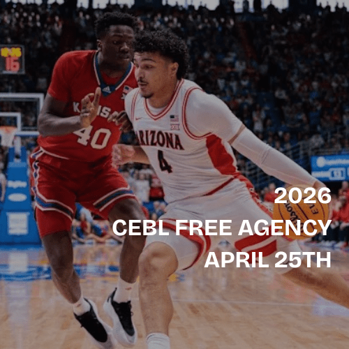 2026 CEBL Free Agency – April&nbsp;25th